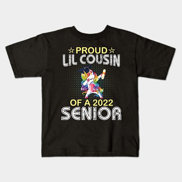 Unicorn Dabbing Proud Lil Cousin Of A 2022 Senior Graduate Kids T-Shirt by joandraelliot